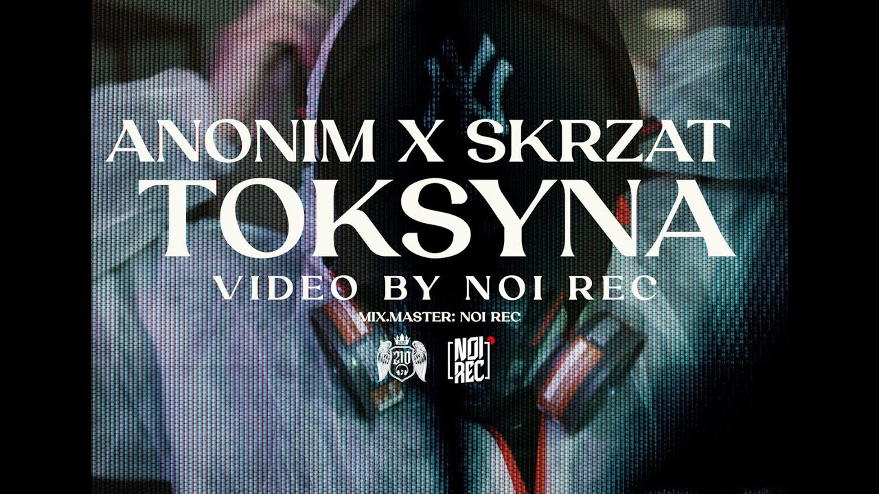 Anonim X Skrzat -Toksyna (Prod. Black Roses Boy)