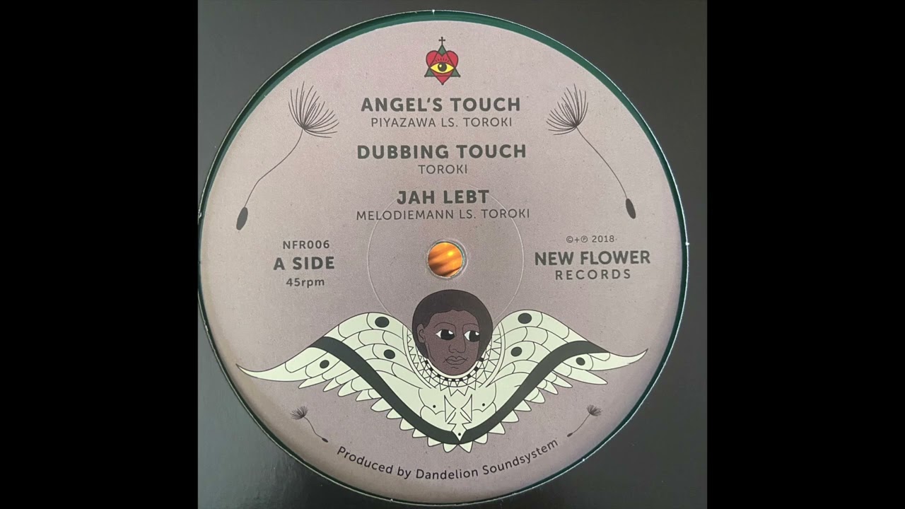 Dubbing Touch - Toroki - Dandelion Soundsystem - New Flower Records NFR006