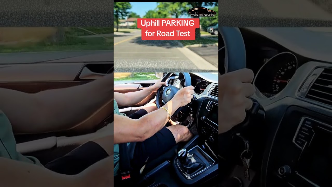 UPHILL PARKING for Road Test
