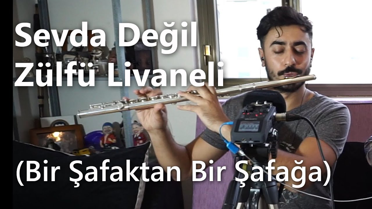 Sevda Değil (Bir Şafaktan Bir Şafağa) - Zülfü Livaneli | Yan Flüt Solo - Mustafa Tuna