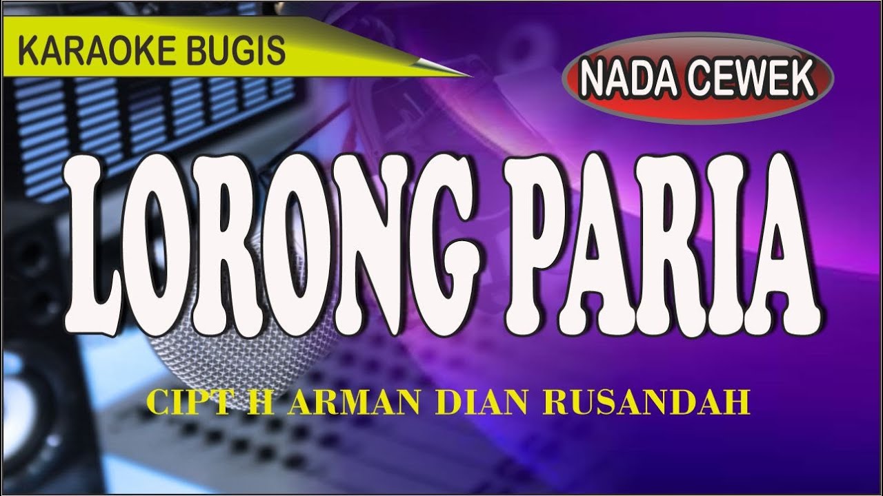 Karaoke bugis lorong paria - cipt arman dian rusandah