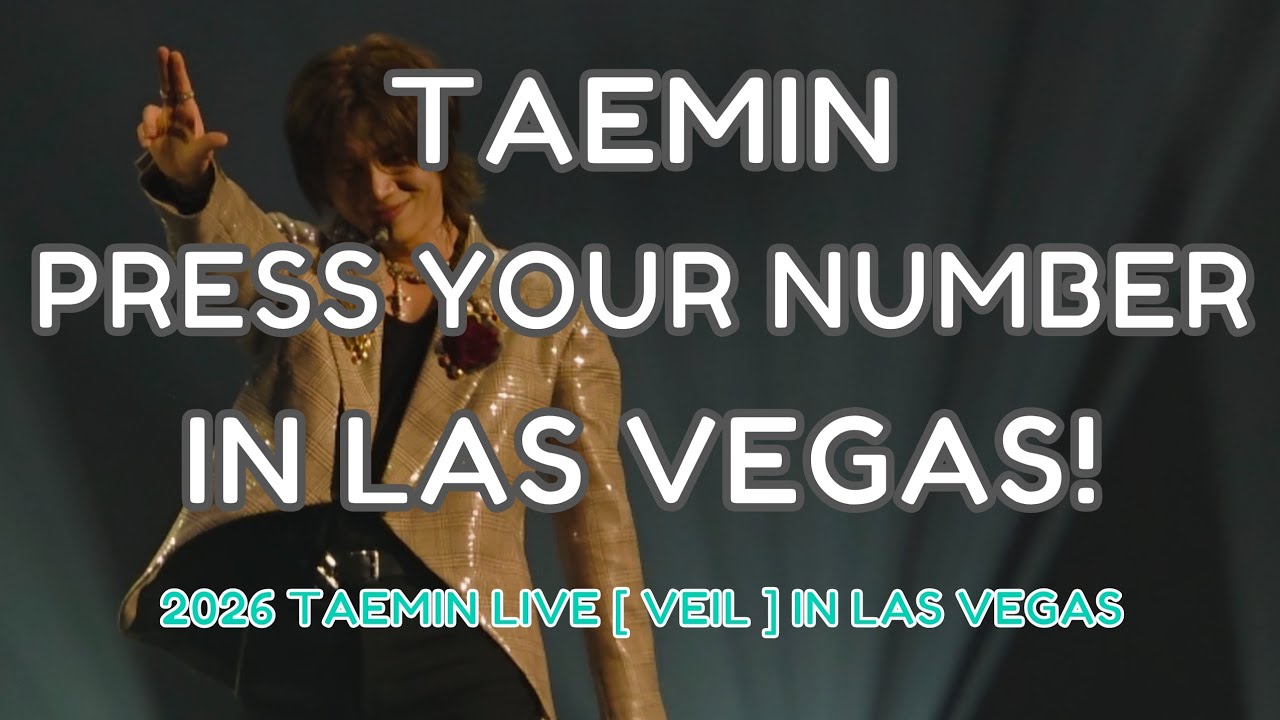 4K - TAEMIN (태민/テミン) - PRESS YOUR NUMBER - 2026 TAEMIN LIVE VEIL IN LAS VEGAS - 직캠 FANCAM - 1/16/26