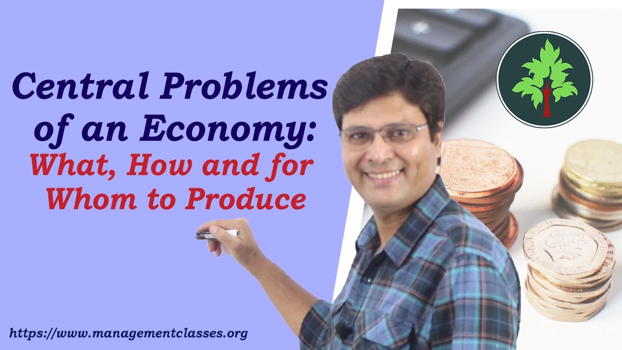 Central Problems of an Economy in Hindi