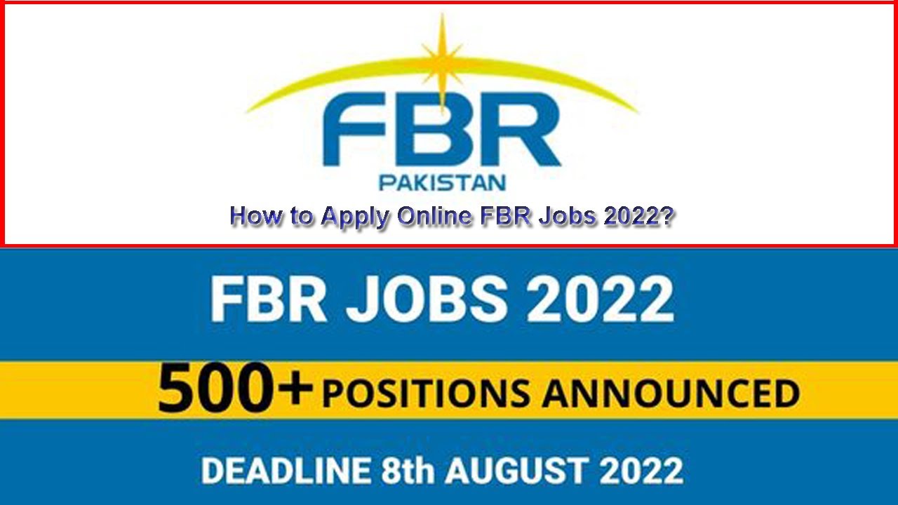 How to Online Apply FBR Jobs 2022 |FBR Jobs 2022 Apply Online Latest Advertisement |FBR Jobs 2022