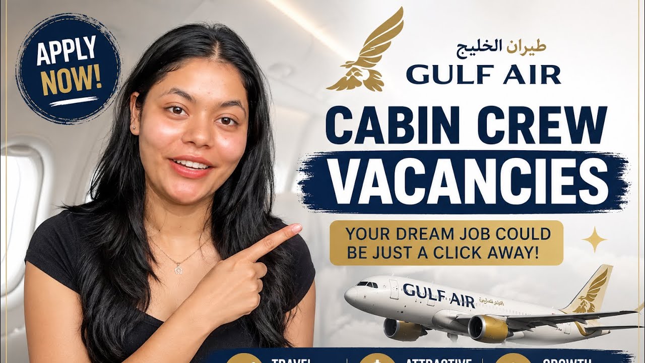 Gulf Air Cabin Crew Vacancies 2026 🚨✈️ Travel the World, Attractive Salary & Benefits | Apply Now!
