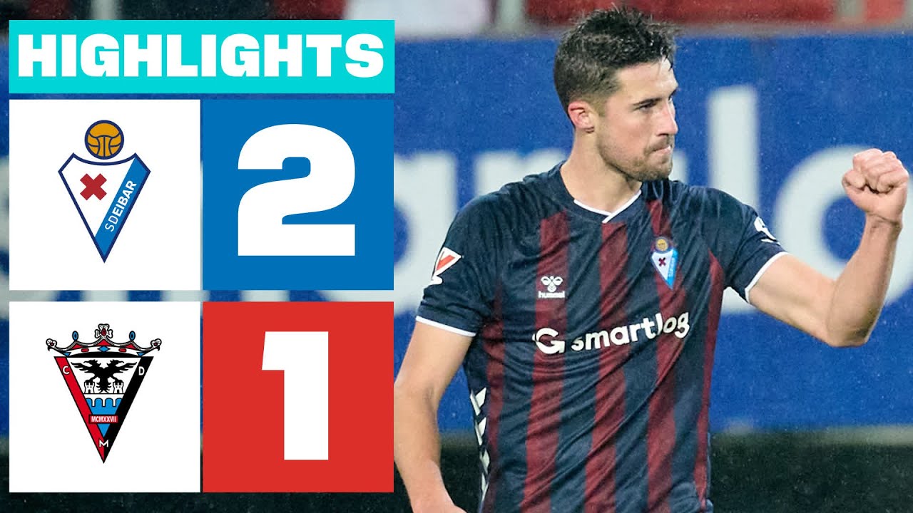 SD EIBAR 2 - 1 CD MIRANDÉS | RESUMEN LALIGA HYPERMOTION