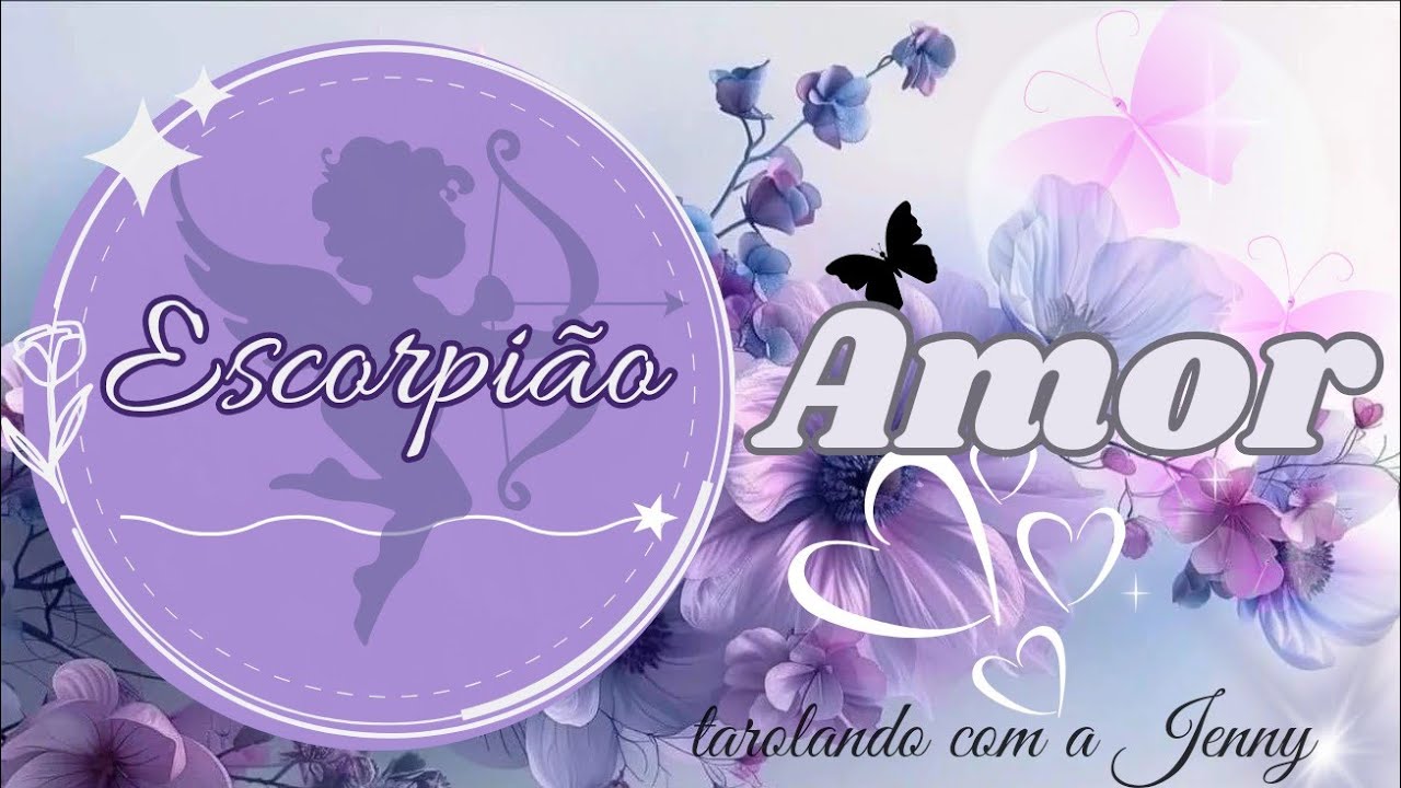 ♏ ESCORPIÃO ❤️ AMOR ❤️ a DELICADEZA d um AMOR VERDADEIRO 💕✨o passo a passo d um sentimento RARO 💎