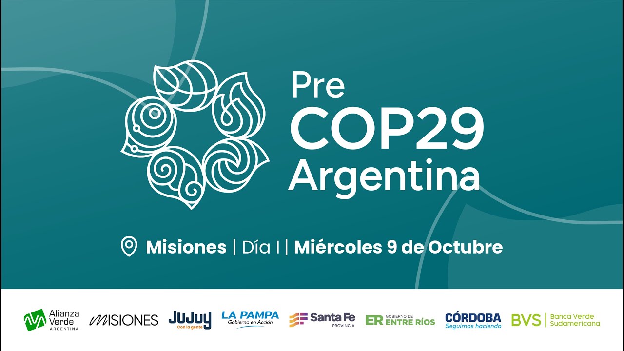 Pre COP29 en Misiones | Día I | Miércoles 9 de Octubre