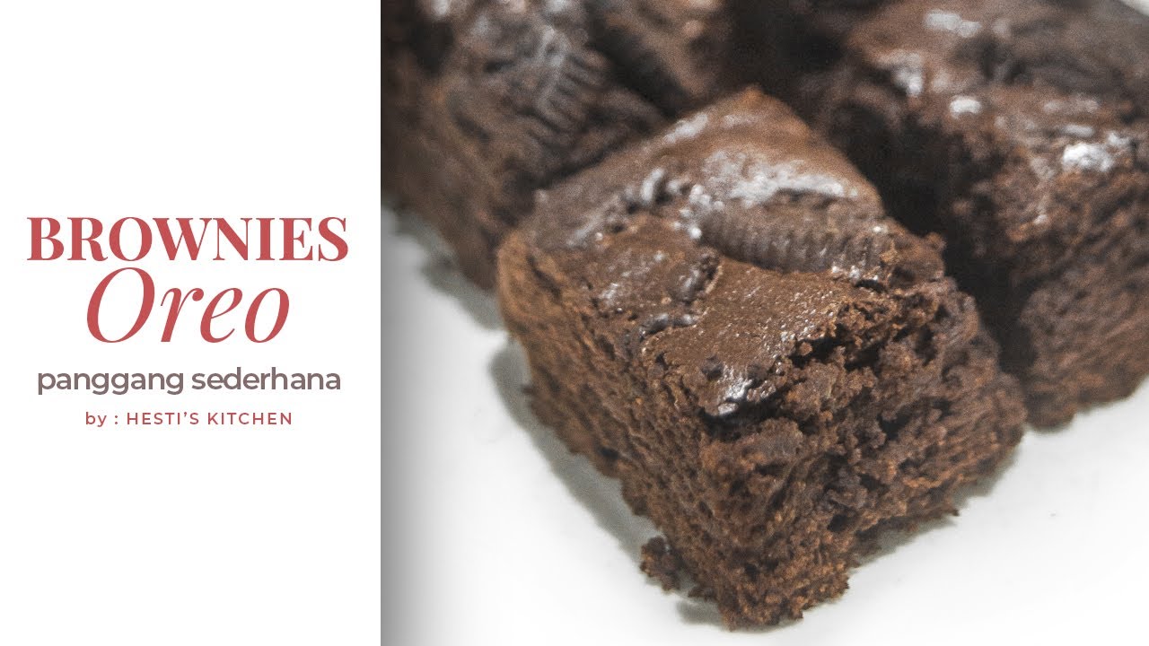 Resep Brownies Oreo Panggang Sederhana