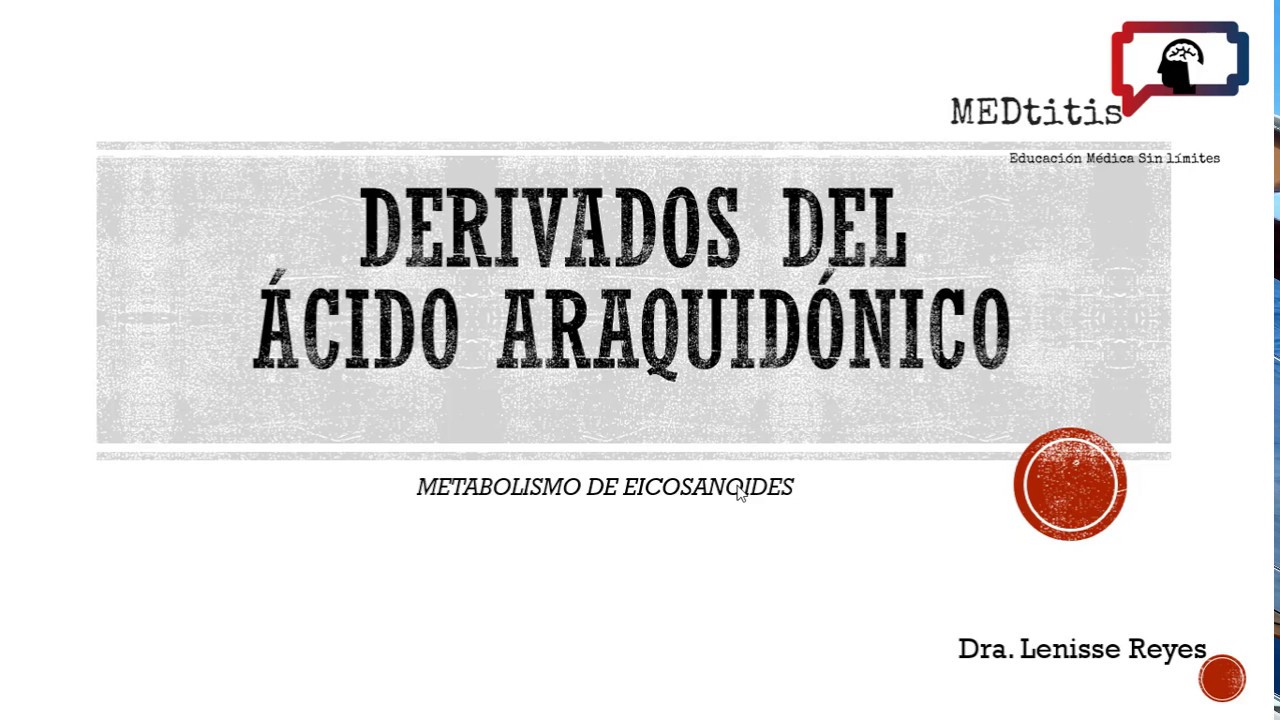 METABOLISMO ÁCIDO ARAQUIDÓNICO Y FÁRMACOS QUE INTERVIENEN