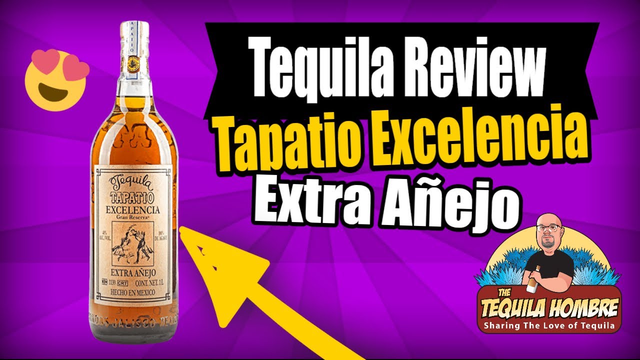 Tequila Tapatio Excelencia Extra Anejo Rev