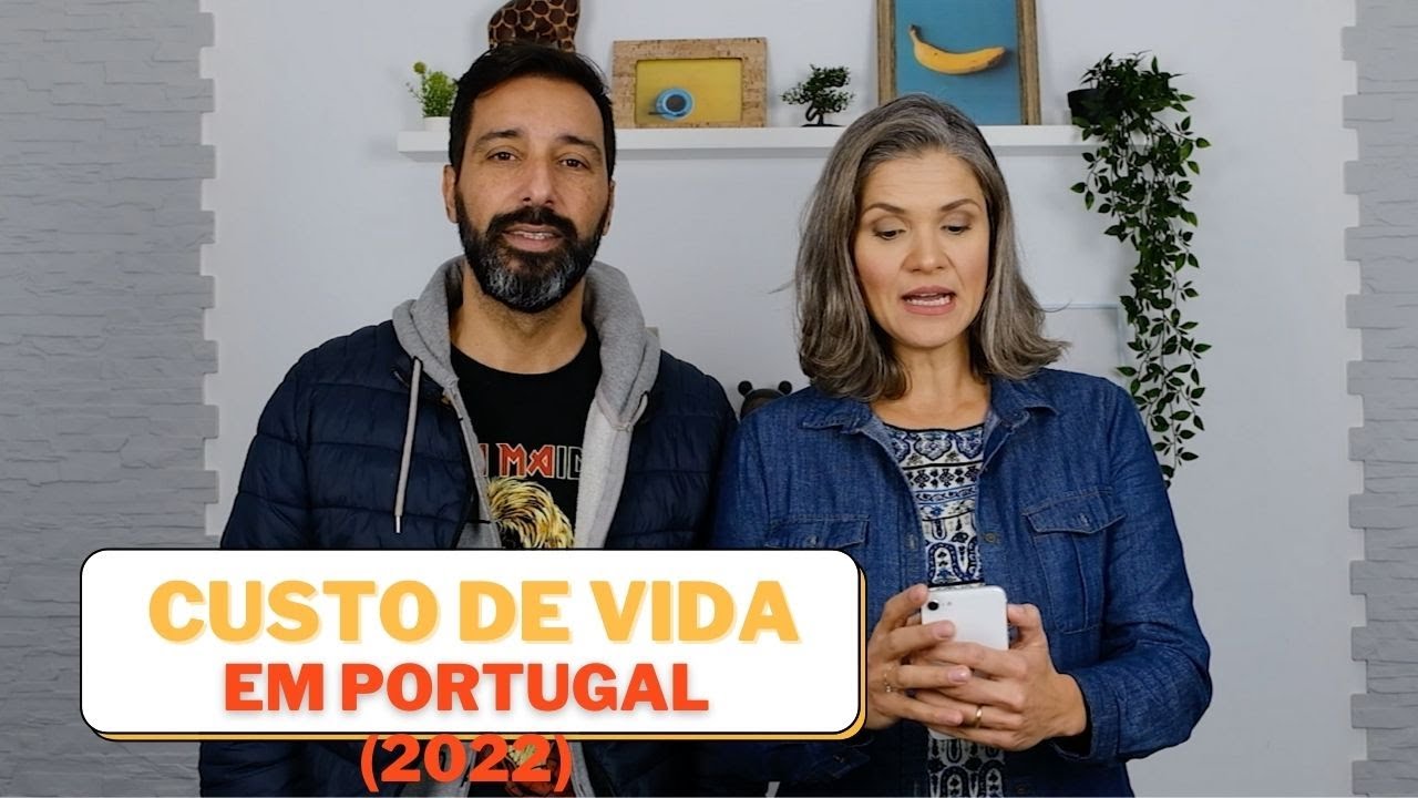 Custo de vida em Portugal (2022)