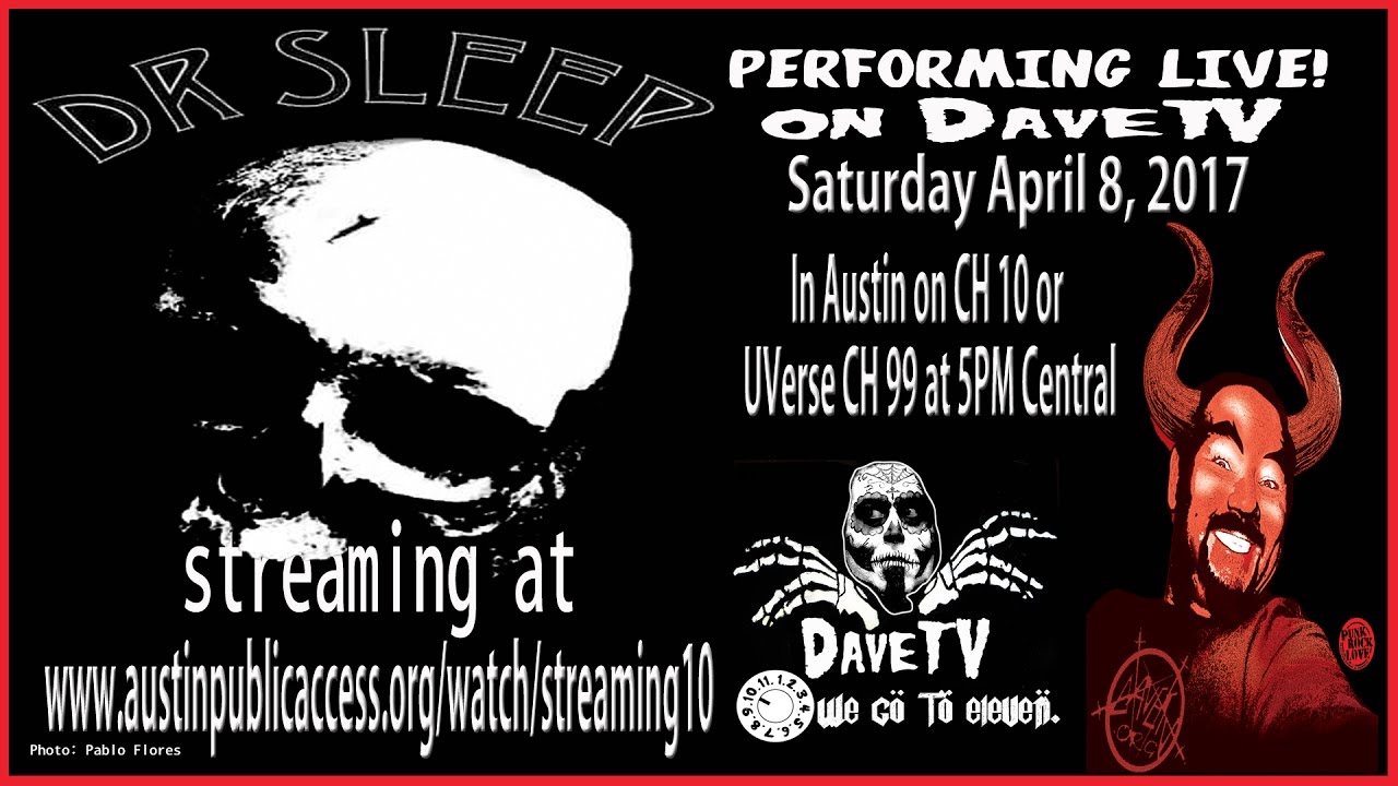 DR. SLEEP on DaveTV #102 April 8, 2017
