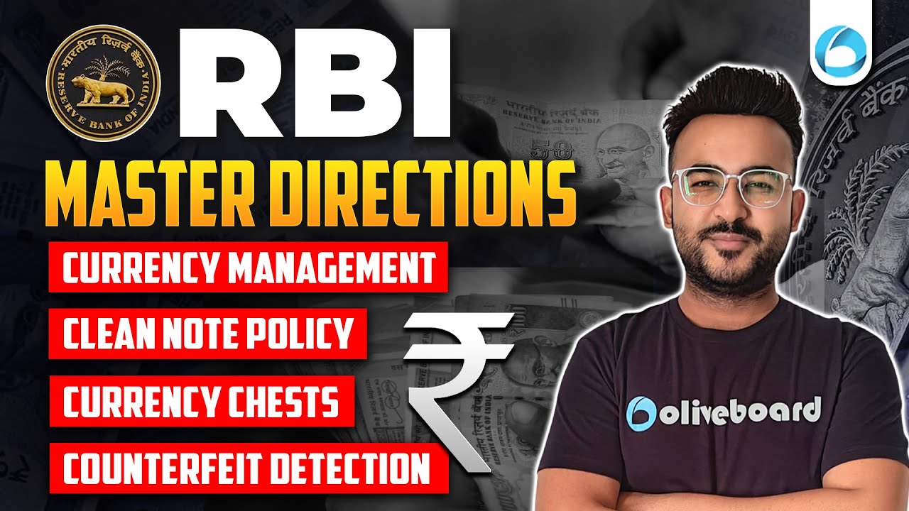 RBI New Master Directions | Currency Distribution & Exchange Scheme | RBI Grade B 2025