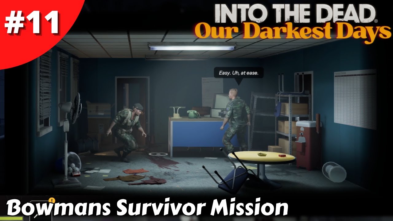 New Survivor Mission For Sgt Bowman & Will Kayla Survive? - Into The Dead: Our Darkest Days - #11