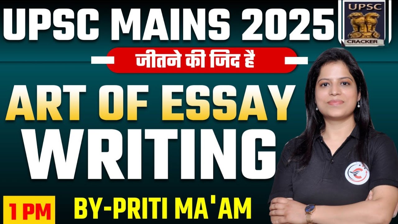 📝 Art of Essay Writing for UPSC & State PCS | Structure, Strategy & Sample Topics | Score High