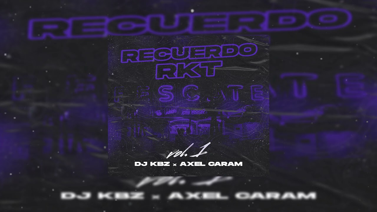 PERRA PALGA - DJ KBZ@ x AXEL CARAM ( RECUERDO RKT )
