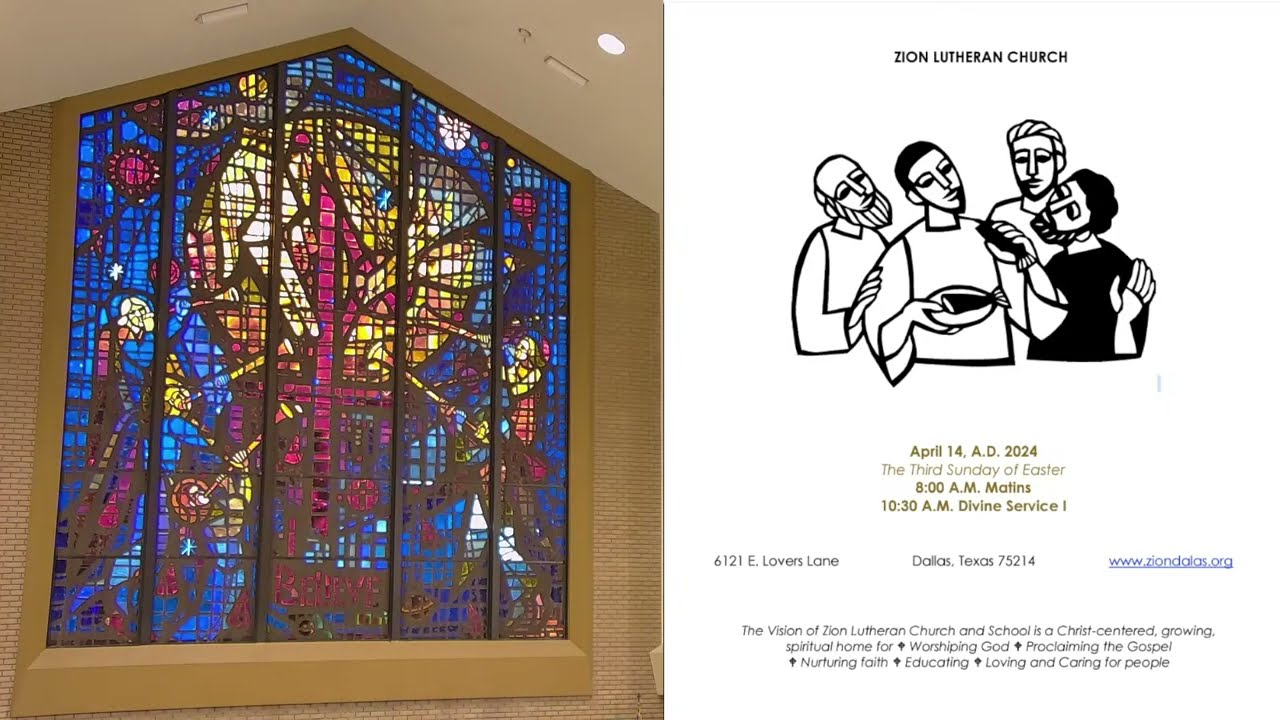 Zion Lutheran Church Dallas - Service Live Stream 4/14/2024