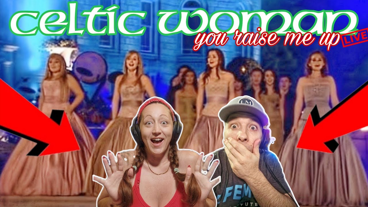 Celtic Woman - You Raise Me Up (Reaction) Request Fest