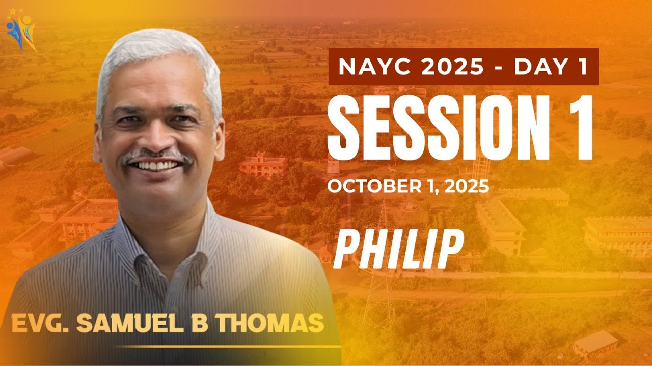 2nd National Assemblies Youth Conference, Nagpur 2025  Day 01 | Session 01 | Evg. Samuel B Thomas