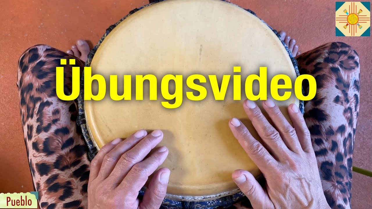 Pueblo 🌈 Übungsvideo für Djembe & Bougarabou