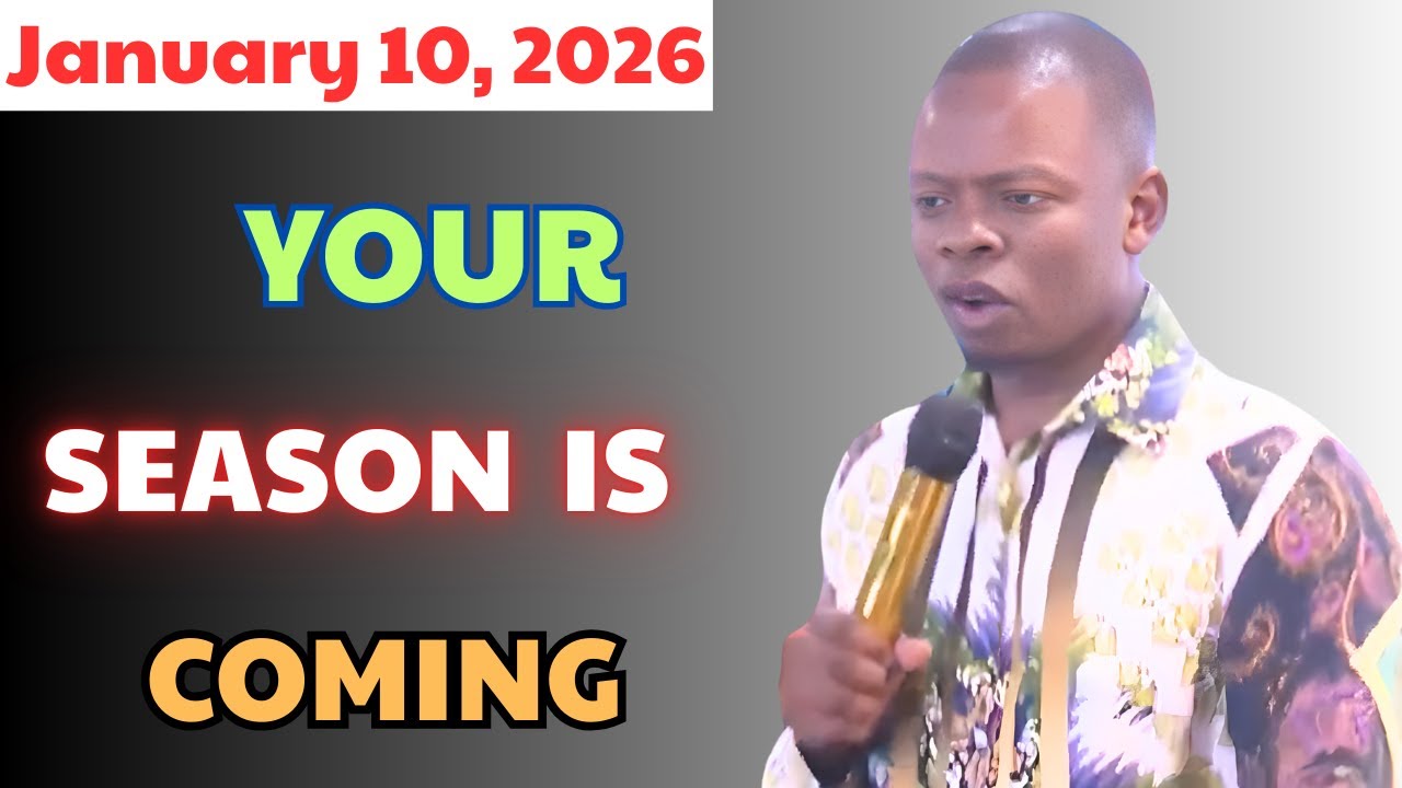 January 10 - YOUR SEASON IS COMING| Prophet Shepherd Bushiri