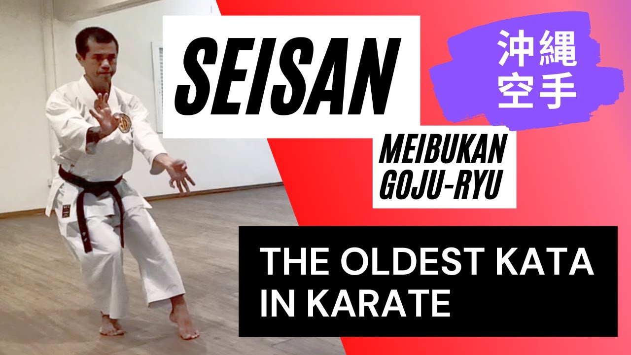 Seisan - The oldest kata in karate (Meibukan Goju-ryu version)