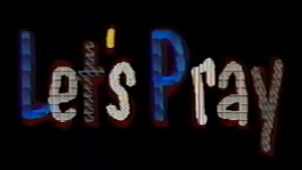 Adam’s World 1- Let’s Pray