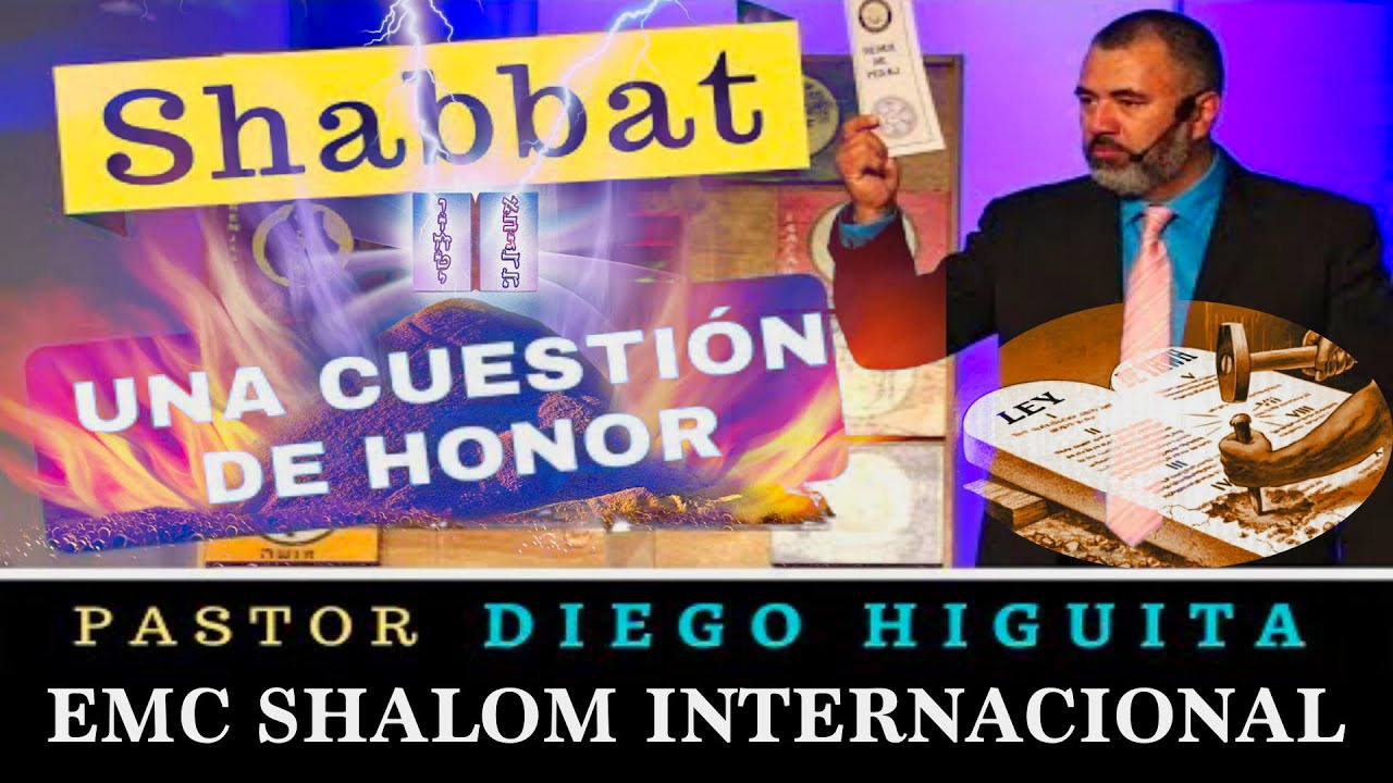 EL SHABBAT, Una Cuestión De HONOR