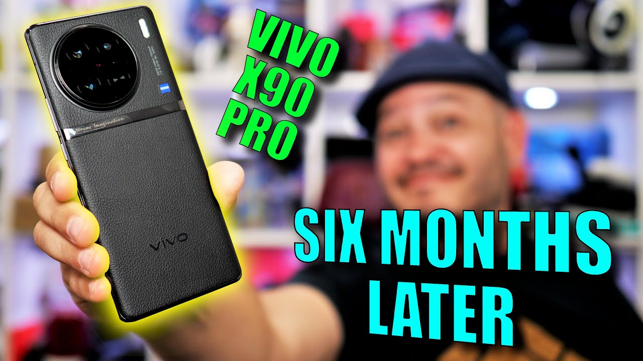 Vivo X90 Pro Six Months Later: I think I finally 