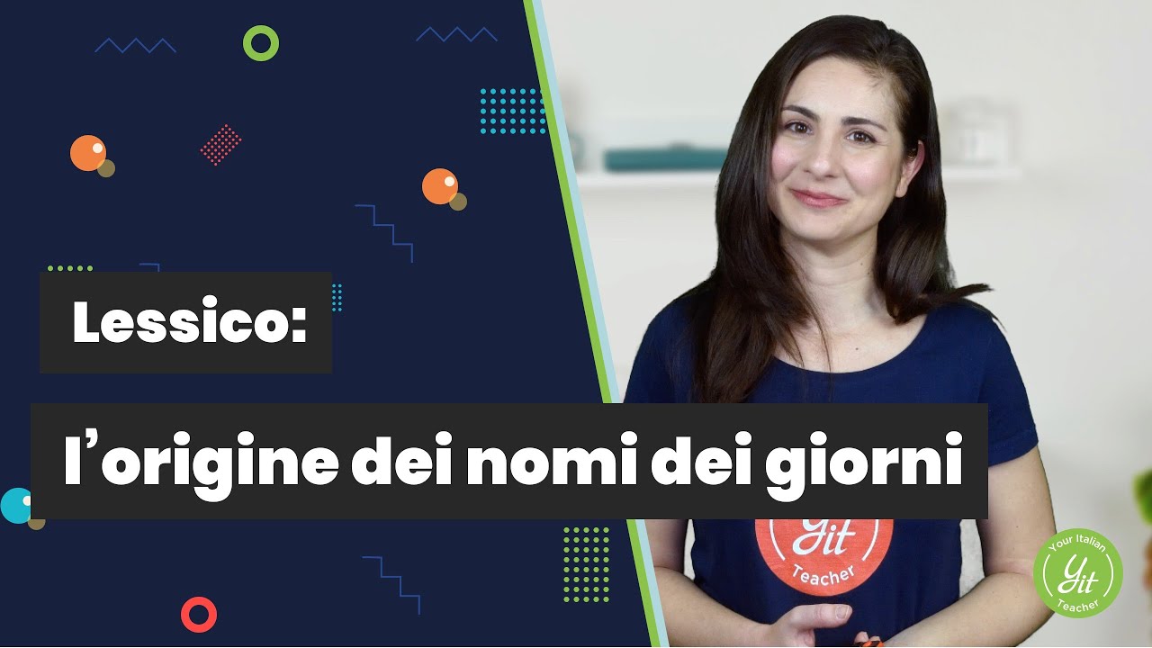 Learn Italian vocabulary: l'origine dei nomi dei giorni #youritalianteacher