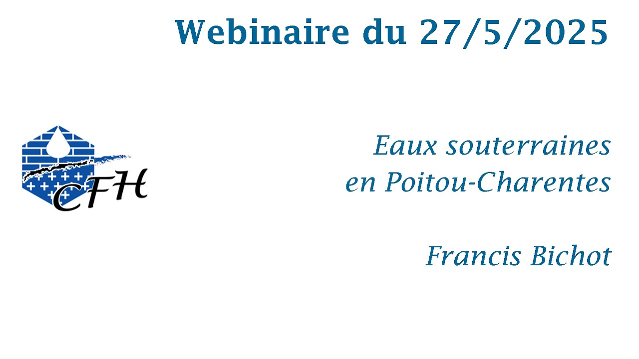 20250527 Francis Bichot - Hydrogéologie Poitou-Charentes