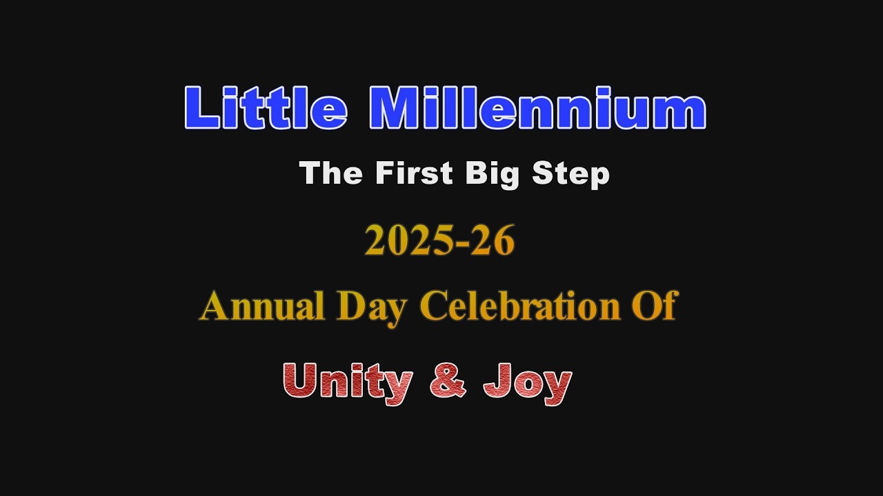 Little Millennium 2025-26