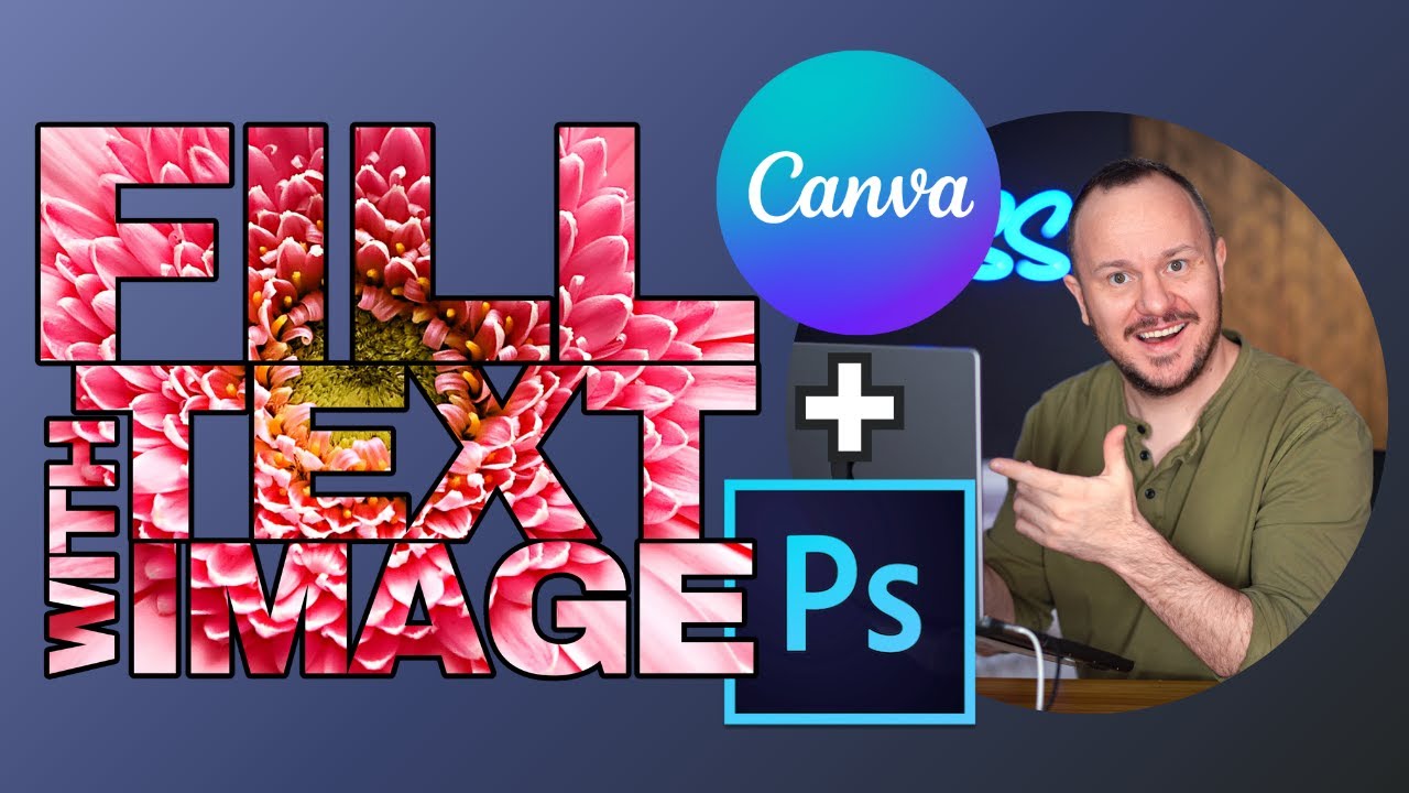 Canva and Photoshop for Quick Text Effects - Fill Text with ANY Image