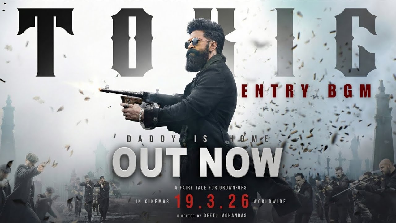 TOXIC Title BGM 🔥 | Yash Mass Entry Theme | Toxic: A Fairy Tale for Grown-Ups | New Movie BGM 2026 