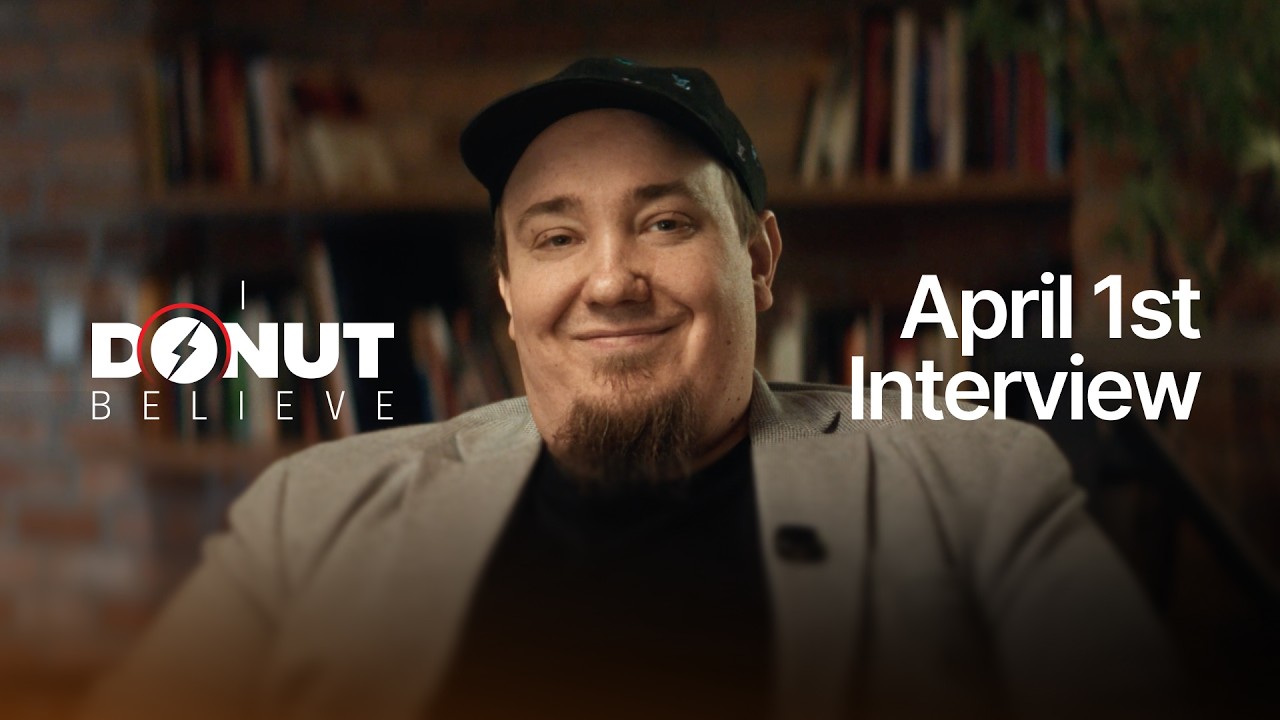 I Donut Believe |&nbsp;The April 1st Interview