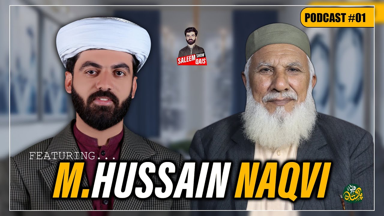 Saleem Qais Podcast Featuring Muhammad Hussain Naqvi - Hello Pakistan Podcasting 🤍