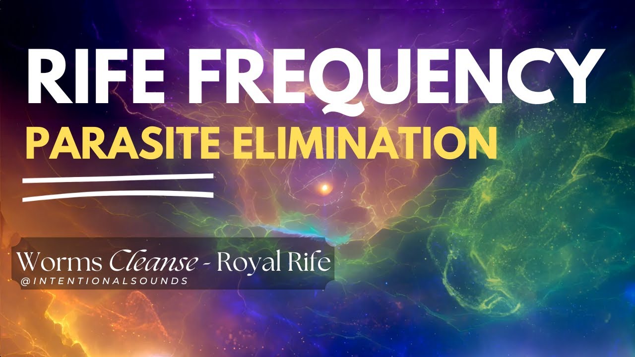 Parasite (Worms) Elimination with RIFE Frequency I  Royal #rife