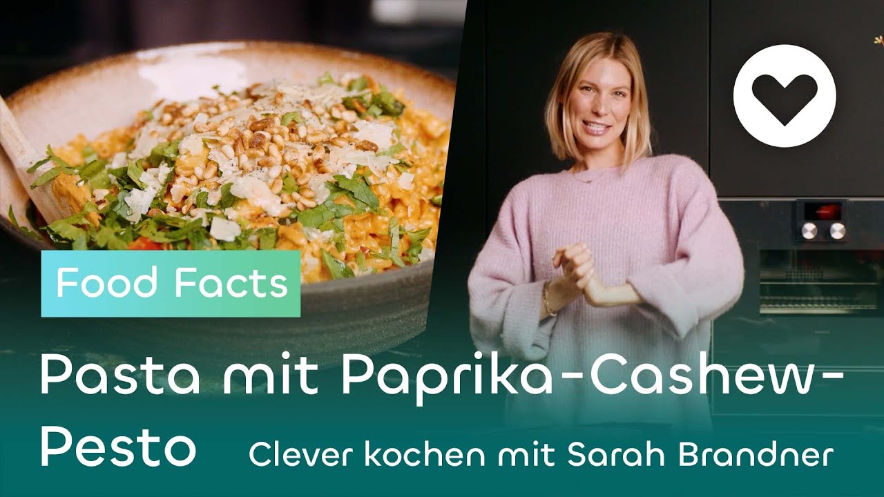 Vitamin C I Pasta mit Paprika-Cashew-Pesto I Food Facts I Clever kochen mit Sarah Brandner