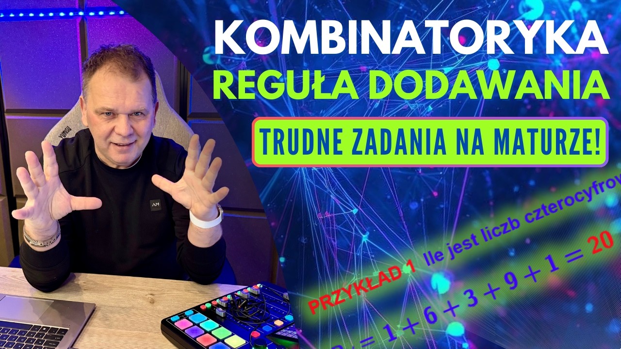 KOMBINATORYKA Reguła dodawania - poziom podstawowy