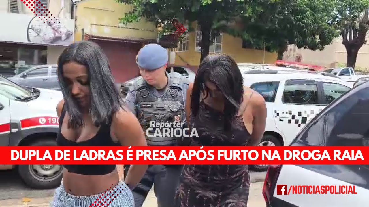 DUPLA DE LADRAS É PRESA APÓS FURTO NA DROGA RAIA E FUGA FRUSTRADA PELA SP-344