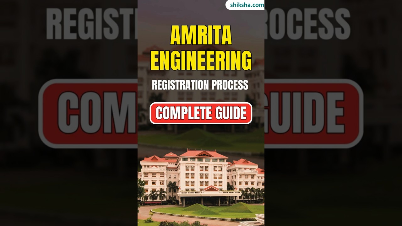 Amrita School of Engineering Admission 2026&ndash;27 | How to Register, Steps to Book AEEE Slot