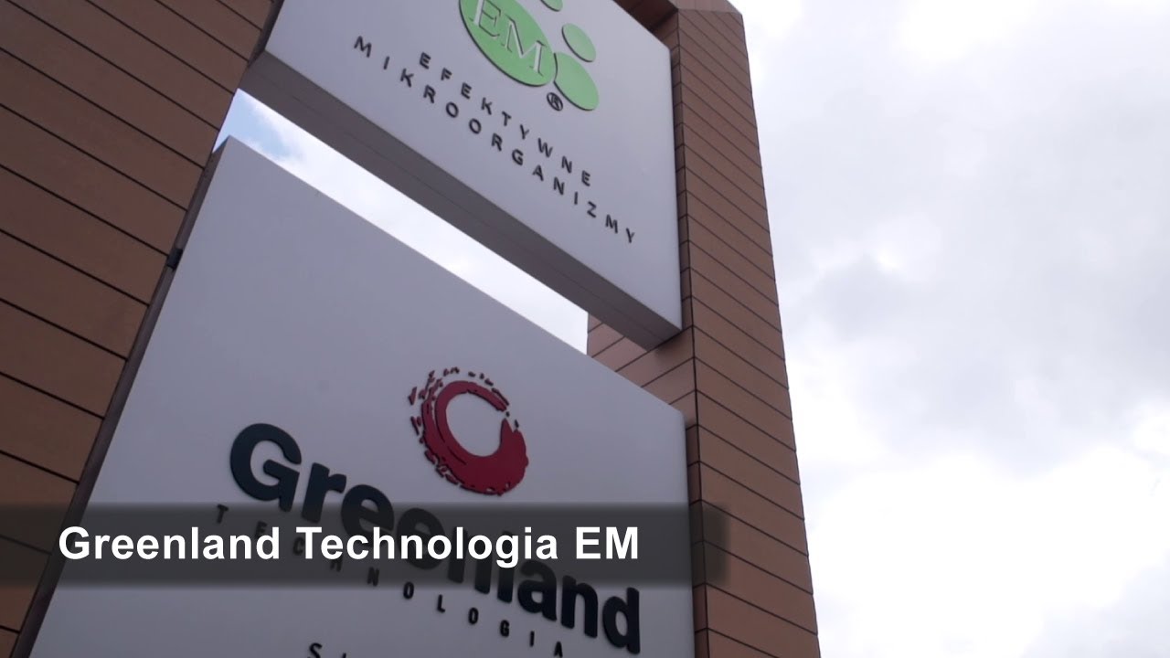 Greenland Technologia EM – oryginalne Efektywne Mikroorganizmy