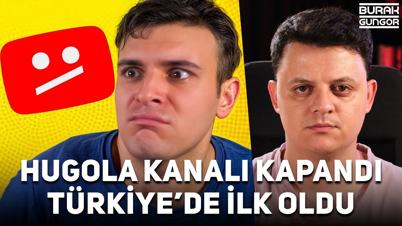 Hugola Kanalı Yasaklandı (TÜRKİYE'DE İLK)