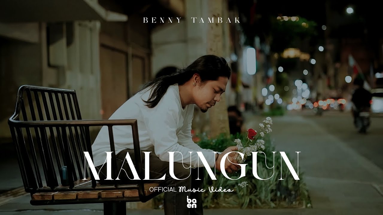 Benny Tambak - Malungun (Official Music Video)
