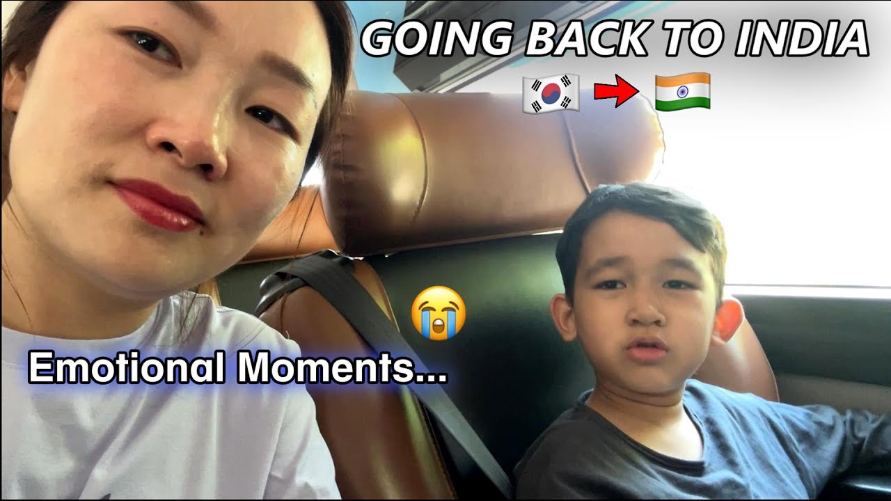 Going back to India 🇰🇷➡️🇮🇳| Emotional moment 😭