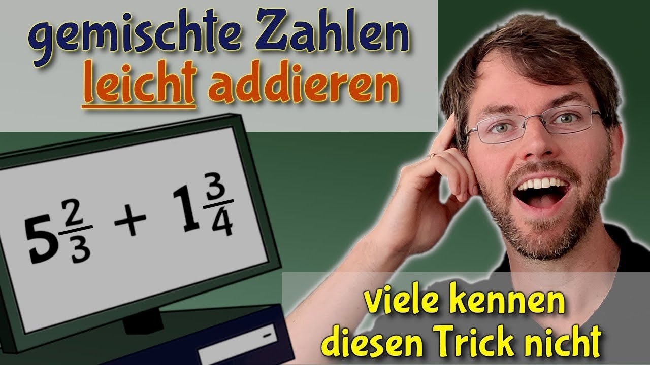 ➕ Gemischte Zahlen addieren? ➕ So klappt’s garantiert! ✅🧮