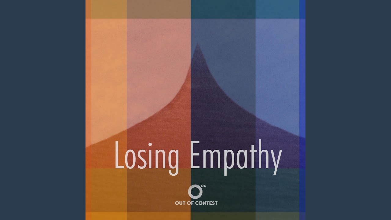 Losing Empathy