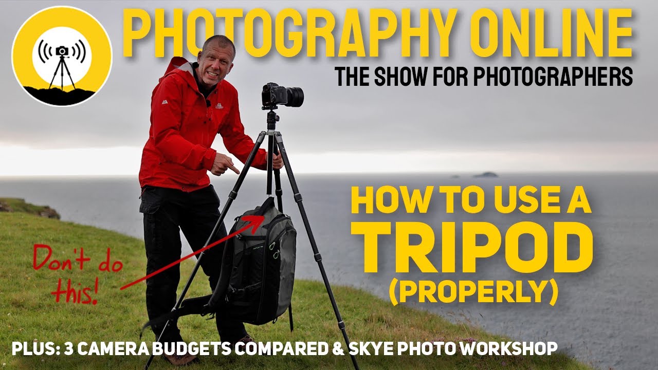 3 Camera Budgets Compared | Use Your Tripod Like A Boss | A Skye Photography Workshop