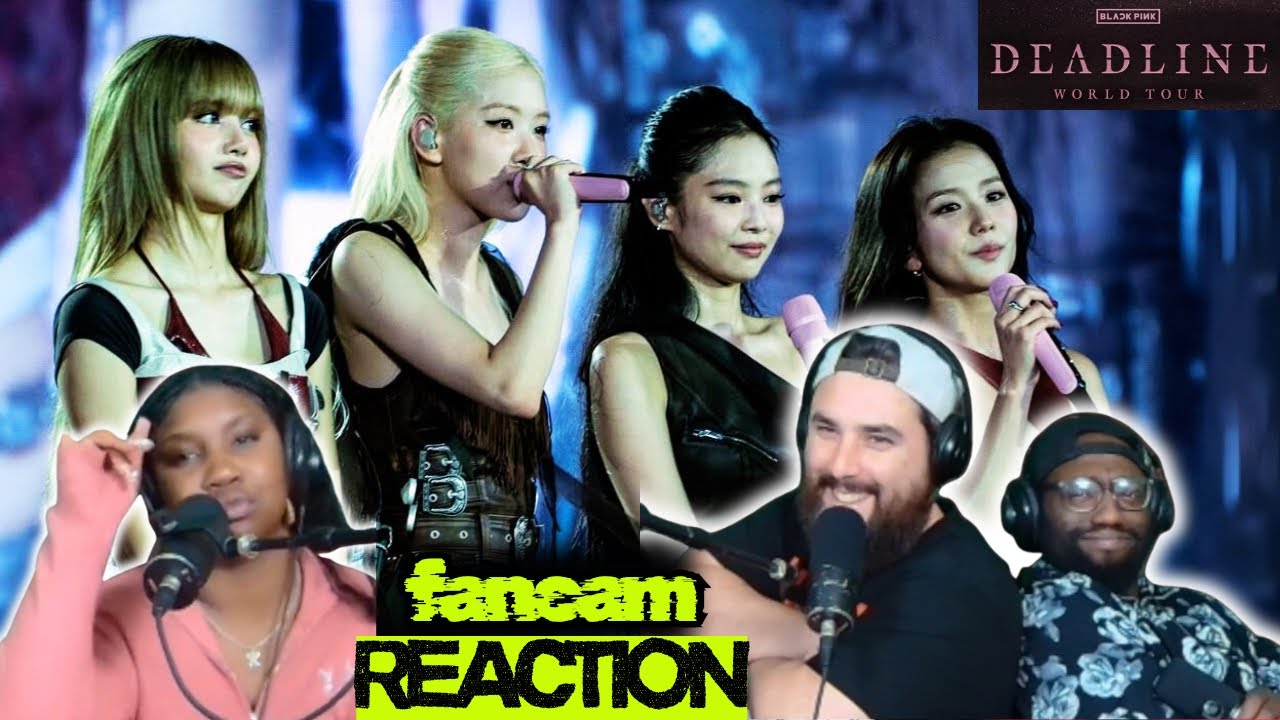BLACKPINK CONCERT 'Pretty Savage + Don't Know What To Do' DEADLINE 4K Fancam Reaction